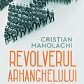 Copertă produs Revolverul Arhanghelului - gallery small 