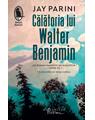 Copertă produs Călătoria lui Walter Benjamin - thumb 1