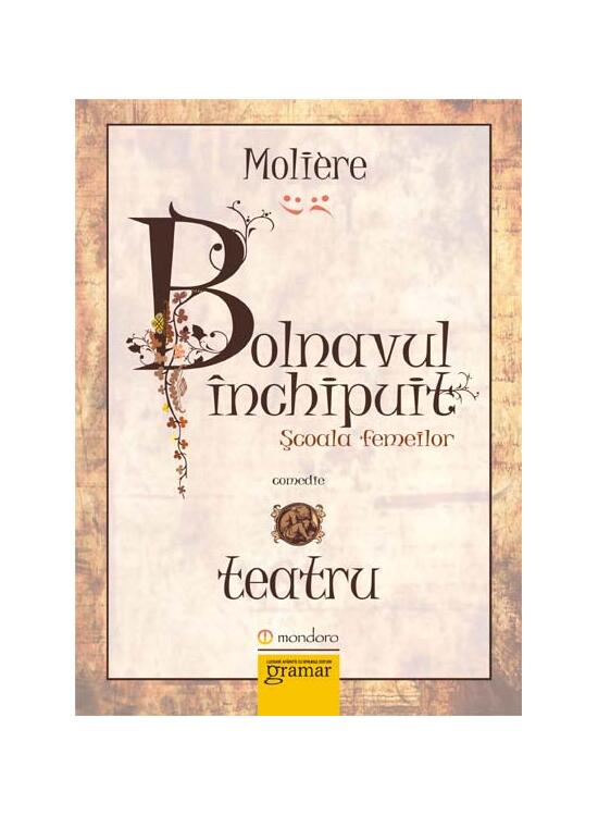 Copertă produs Bolnavul &icirc;nchipuit. Şcoala femeilor - gallery big 1