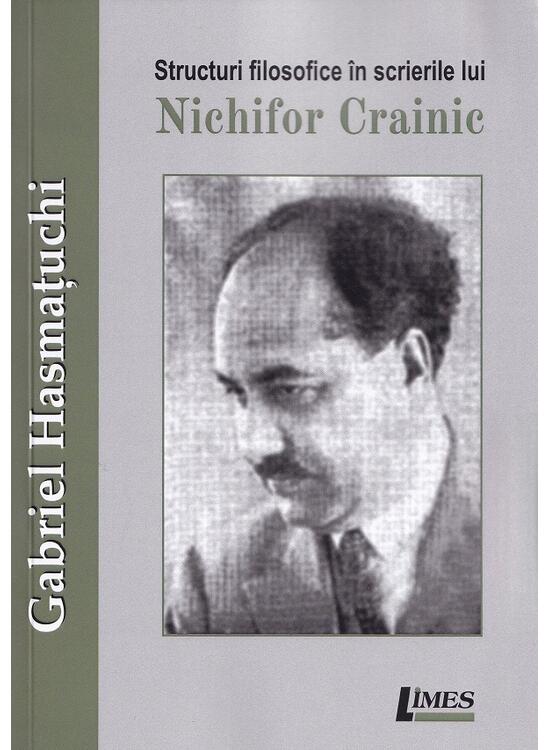 Copertă produs Structuri filosofice &icirc;n scrierile lui Nichifor Crainic - gallery big 1