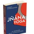 Copertă produs J&ntilde;āna yoga. Eliberare prin cunoaştere - gallery small 
