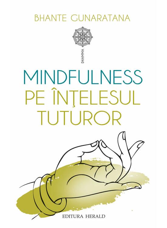 Copertă produs Mindfulness pe &icirc;nţelesul tuturor - gallery big 1