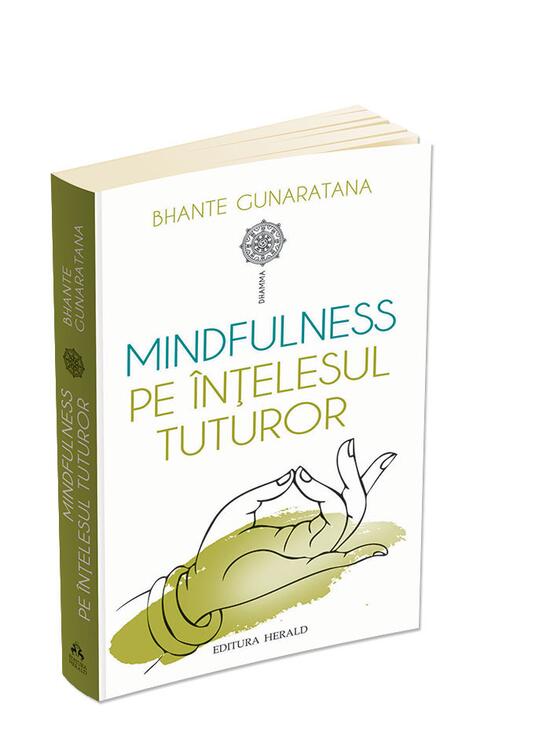 Copertă produs Mindfulness pe &icirc;nţelesul tuturor - gallery big 3