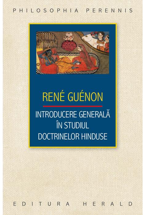 Copertă produs Introducere generală &icirc;n studiul doctrinelor hinduse