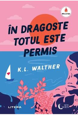 Copertă produs &Icirc;n dragoste totul este permis
