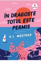 În dragoste totul este permis