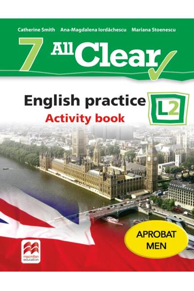 All Clear. English practice. Clasa a VII-a