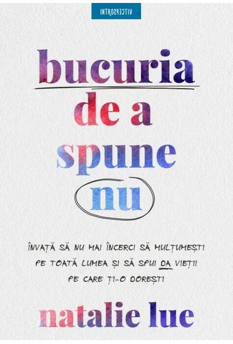 Copertă produs Bucuria de a spune nu