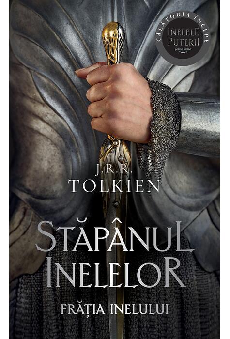 Copertă produs Frăția Inelului. Stăp&acirc;nul inelelor (Vol. 1)