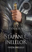 Frăția Inelului. Stăp&acirc;nul inelelor (Vol. 1)
