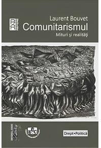 Copertă produs Comunitarismul. Mituri şi realităţi