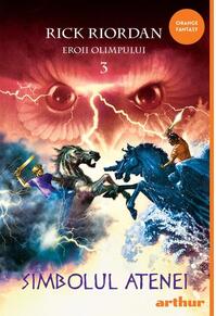 Copertă produs Simbolul Atenei. Eroii Olimpului (Vol. 3)