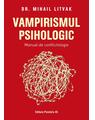 Copertă produs Vampirismul psihologic - thumb 1