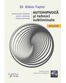 Copertă produs Autohipnoză și tehnici subliminale (include CD) - thumb 1
