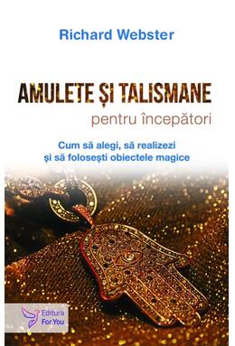 Copertă produs Amulete și talismane pentru &icirc;ncepători