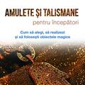 Copertă produs Amulete și talismane pentru &icirc;ncepători - gallery small 