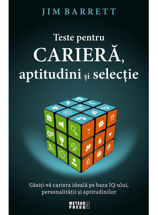 Copertă produs Teste pentru carieră, aptitudini și selecție - gallery big 1