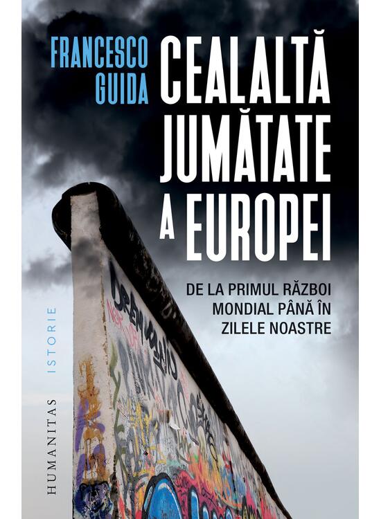 Copertă produs Cealaltă jumătate a Europei - gallery big 1