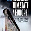 Copertă produs Cealaltă jumătate a Europei - gallery small 