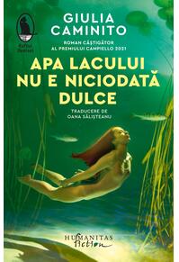 Copertă produs Apa lacului nu e niciodată dulce