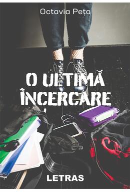 Copertă produs O ultimă &icirc;ncercare