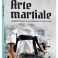 Copertă produs Arte marțiale. Elemente tehnice de bază și noțiuni de biomecanică. - gallery small 
