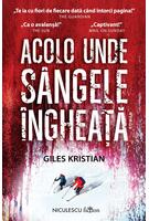 Acolo unde sângele îngheață