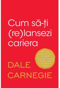 Copertă produs Cum să-ți (re)lansezi cariera