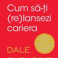 Copertă produs Cum să-ți (re)lansezi cariera - gallery small 