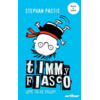 Copertă produs Uite ce-ai făcut! Timmy Fiasco (Vol. 2)