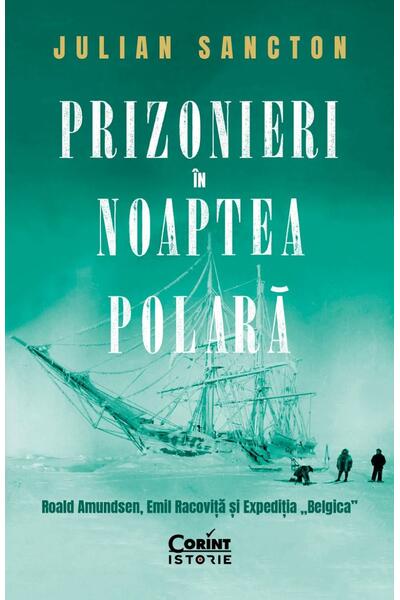 Prizonieri &icirc;n noaptea polară