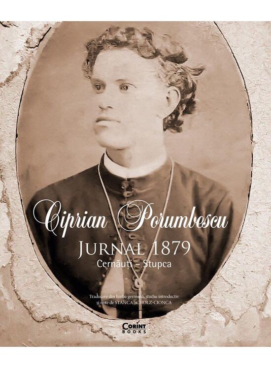 Copertă produs Ciprian Porumbescu - Jurnal 1879. Cernăuți &ndash; Stupca - gallery big 1