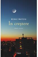 &Icirc;n creștere