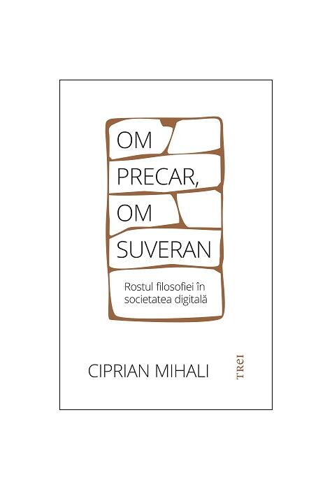 Copertă produs Om precar, om suveran