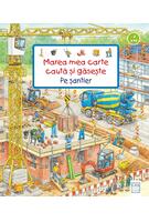 Imagine produs Marea mea carte caută și găsește - Pe șantier