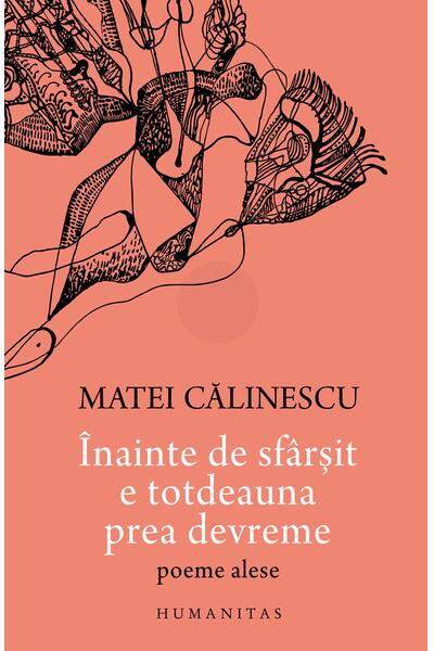 &Icirc;nainte de sf&acirc;rșit e totdeauna prea devreme
