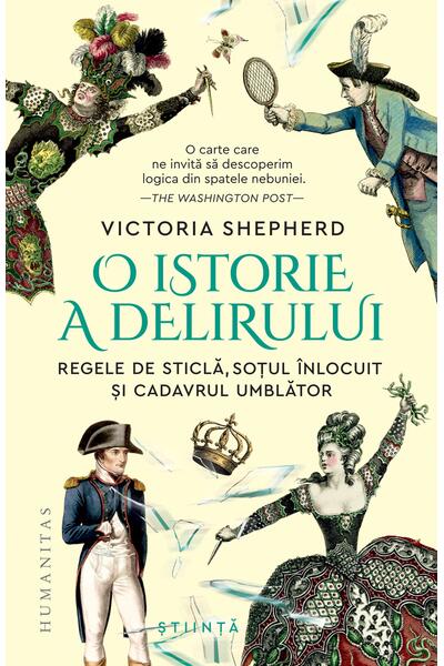 O istorie a delirului