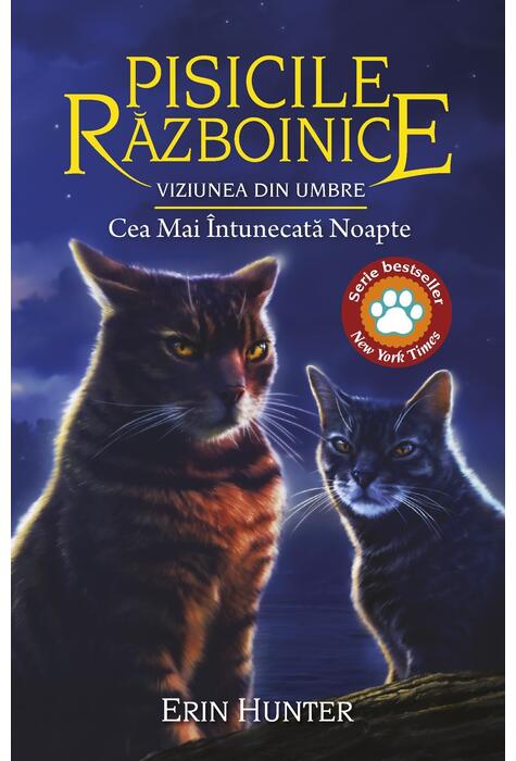 Copertă produs Pisicile războinice. Viziunea din umbre. Cea mai &icirc;ntunecată noapte (Vol. 34)