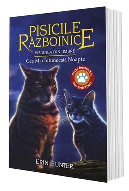 Copertă produs Pisicile războinice. Viziunea din umbre. Cea mai &icirc;ntunecată noapte (Vol. 34)