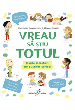 Copertă produs Vreau să știu totul