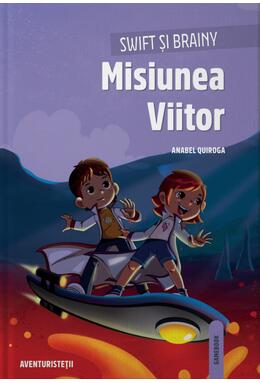 Copertă produs Misiunea Viitor