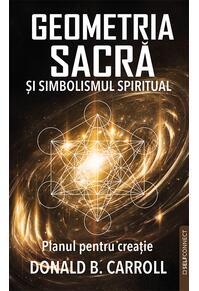 Copertă produs Geometria sacră și simbolismul spiritual