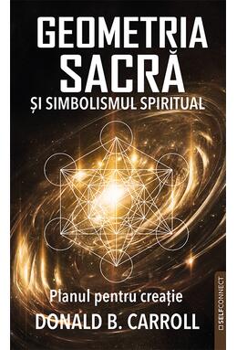 Copertă produs Geometria sacră și simbolismul spiritual