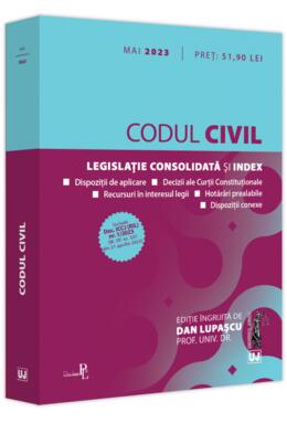 Copertă produs Codul civil. Legislație consolidată și index (mai 2023)