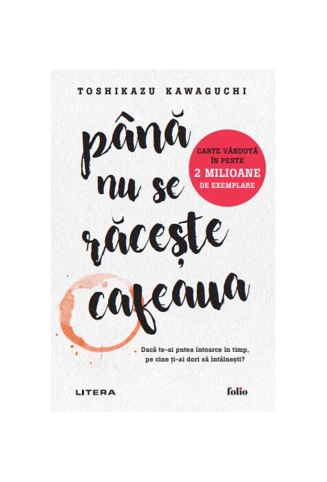 Copertă produs P&acirc;nă nu se răcește cafeaua (Vol. 1)