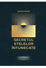 Copertă produs Secretul Stelelor Întunecate (Vol. 2)