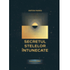 Copertă produs Secretul Stelelor &Icirc;ntunecate (Vol. 2)