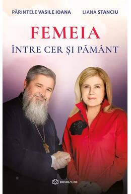 Copertă produs Femeia &icirc;ntre cer și păm&acirc;nt