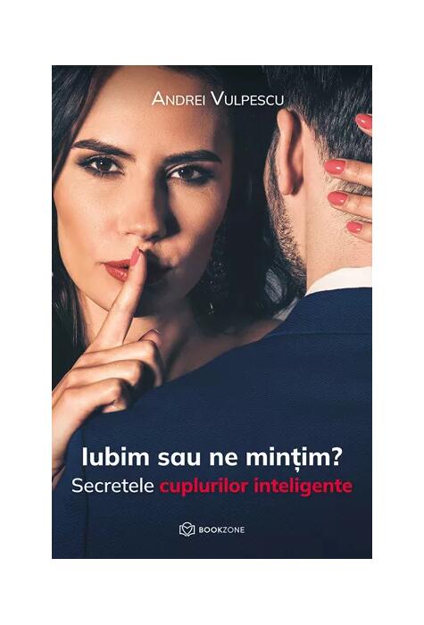 Copertă produs Iubim sau ne mințim?