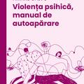 Copertă produs Violența psihică, manual de autoapărare - gallery small 